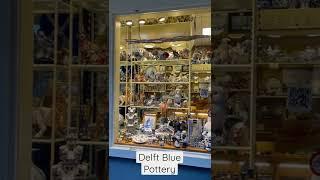 Delft Blue Pottery Collection | Delfts Blauw | When in The Netherlands #shorts