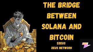 $ZEUS (Zeus Network): The Bridge Between Solana and Bitcoin