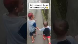 Lucunya Kelewatan | Si Kakak  Saking Akrab Banget Sama Adiknya #kakak #Adik #KakakAdik #KakakLucu