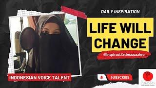 Life Will Change | Inspirasi Fatima Az-zahra #dailyinspiration #dailymotivation #successmotivation