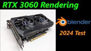RTX 3060 Blender Render Speed Comparison | May 2024 Results