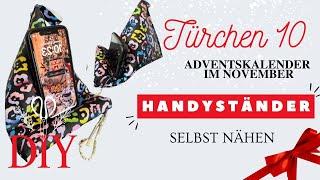 Adventskalender Türchen 10 - Handyständer nähen - DIY mit Annas Nähschule