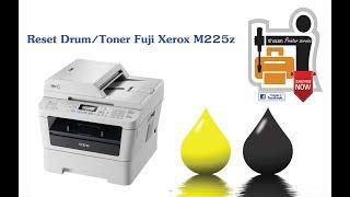 Easy fix: Reset Drum/Toner Fuji Xerox M225z