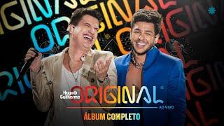 Hugo e Guilherme - Original (Ao Vivo) | DVD Completo