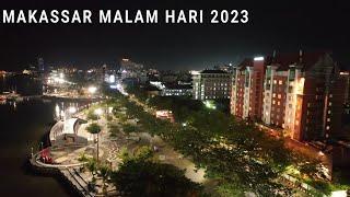 Suasana Kota Makassar Malam Hari dari Udara dengan Drone 2023