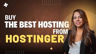 Hostinger review 2025 : Buy Hostinger web hosting + Free domain + Big discount up to 90%