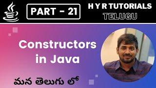 P21 - Constructors in Java | Core Java | Java Programming |