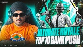 TOP 10 TODAY ? BGMI ULTIMATE ROYALE RANK PUSH LIVE 