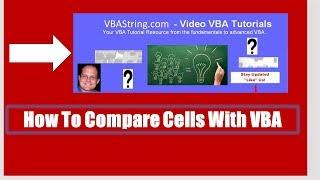 How To Compare Cells With VBA