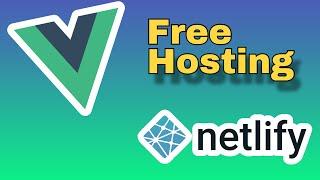 Deploy Vue app on Netlify Free | Free Hosting vue app on Netlify | Vue Js | Netlify