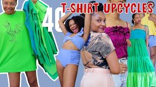 40 Ways to Elevate your Old T-shirts! | DIY clothes remake upcycle thrift flip