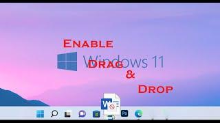 How to Enable Drag and Drop Taskbar in Windows 11