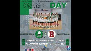 Logiman Broni 22 Vs Basket Roma Serie A2