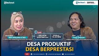 Desa Produktif Desa Berprestasi | Tamu Tribun Kadis PMD Sumsel Rika Aprilisna