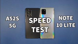 Samsung A52S 5G vs Samsung Note 10 Lite Speed Test