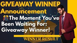 Giveaway Winner Announcement |  The Moment You’ve Been Waiting For: Giveaway Winner!