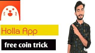 Holla App new update _tips and tricks for coin_clipclaps