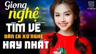 KHÁNH AN Mới Nhất - DÂN CA XỨ NGHỆ HAY NHẤT | Giọng Nghệ Tìm Về, Em Có Bằng Lòng Về Quê Mẹ Cùng Anh