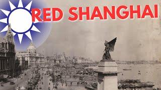 Red Shanghai - Kaiserreich (Left KMT) [25]