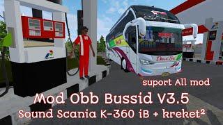 Mod Obb Bussid V3.5 Sound Scania K360 iB + kreket2