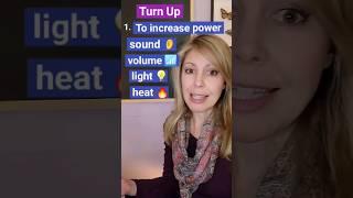 English Verb Phrases: Turn Up #americanenglish #eslspeechconnect #speakenglish