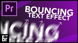 Awesome Bouncing Text Effect - Premiere