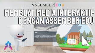 Cara Membuat Media Interaktif Berbasis AR menggunakan Assemblr EDU - Tutorial EDU Part 1