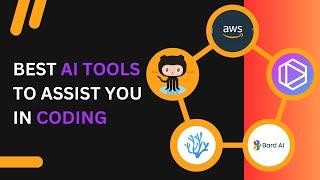 Best AI Coding Assistants To Boost Your Productivity