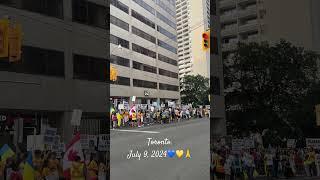 Toronto. July 9, 2024. #standwithukraine