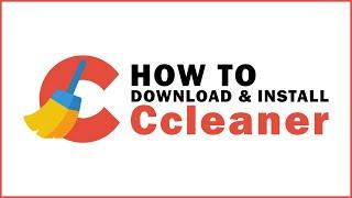 How To Download And Install Ccleaner On PC/Laptop - (2020/2021)