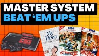 The MOST BRUTAL Sega Master System Beat 'Em Ups!