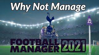 Why Not Manage Tottenham Hotspur FM21| Team Guide | Football Manager 2021