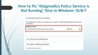How To Fix The Diagnostic Policy Service is not running on Windows 10/8/7