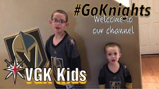 Welcome to VGK Kids! Go Knights!!