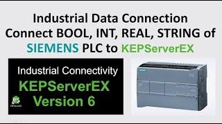 COM05. Connect Siemens PLC to KEPServerEX (Kepware)