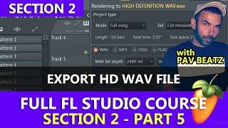 Exporting High Definition WAV Files in FL Studio Tutorial