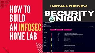 Building an Infosec IT Home Lab #10 | Install and Configure Security Onion IDS