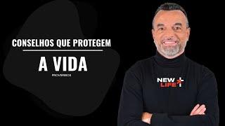 Conselhos que protegem a vida (live) | New Life Church | Pr. Manoel Oliveira