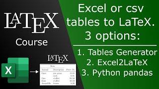 Convert an Excel or csv table into a LaTeX table - LaTeX course