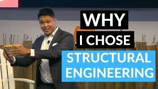 Why I Chose Civil Structural Engineering As My Career (It's Not What You Think)