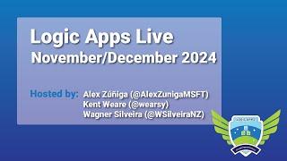 Azure Logic Apps Community Standup: Logic Apps Live - End of the Year!