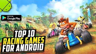 TOP 10 RACING GAMES FOR ANDROID 2021 | HIGH GRAPHICS (Online/Offline)