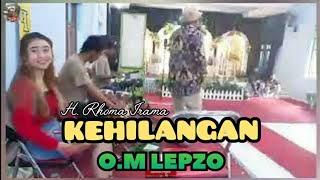  KEHILANGAN H.RHOMA IRAMA || O.M.LEPZO