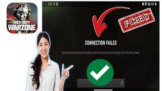 How to Fix Call of Duty Warzone Mobile Connection Failed Problem | Warzone Mobile Connection Error