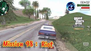 GTA San Andreas Definitive Edition Gameplay / #98 Mission : Riot