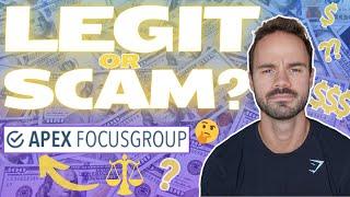 Apex Focus Group Review - Earn $750 Per Week? Or Total Scam?