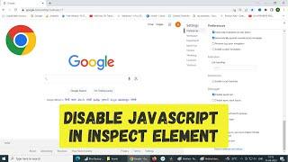 How to disable JavaScript in Inspect Element in Google Chrome