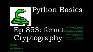 Python Basics Tutorial Import Cryptography fernet Module || Data Encryption