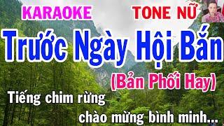 Karaoke Trước Ngày Hội Bắn Tone Nữ Nhạc Sống gia huy karaoke