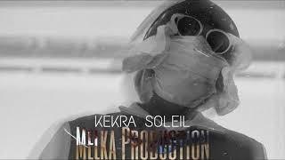 FREE ~ Kekra Type Beat ~ SOLEIL ~ 2021 ~ Trap/Drill FR